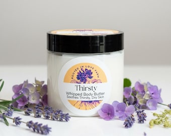 Thirsty Whipped Body Butter for Dry Skin Without Greasiness