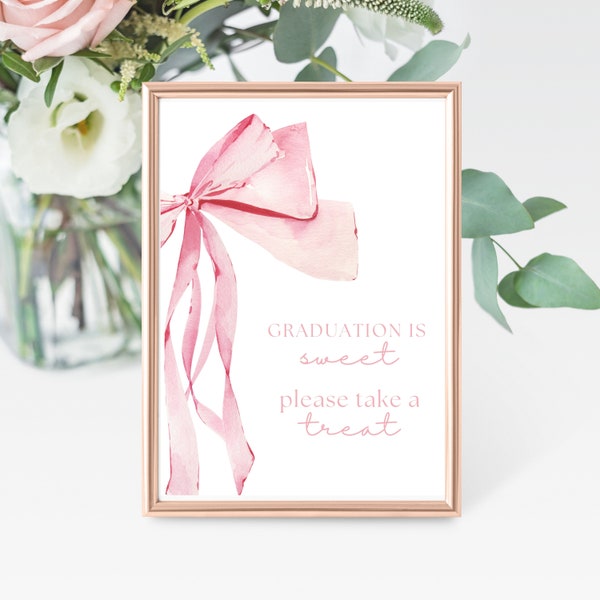 Instant Download Coquette Bow Graduation sweet treat favor sign Watercolor  bow Graduation sign digital party sign pink loveshack fancy