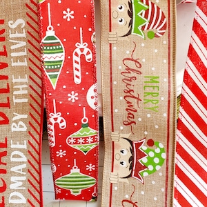 May include: Four different Christmas ribbon designs. The first ribbon is brown with white text that says "Special Delivery Made By The Elves". The second ribbon is red with green and white ornaments and candy canes. The third ribbon is brown with white snowflakes and the text "Merry Christmas". The fourth ribbon is red and white stripes.