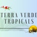 Terra Verde Tropicals