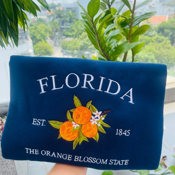 Embroidered Florida The Orange Blossom State Sweatshirt | Custom US State Flowers Embroidery Sweatshirt | Florida 1845 Embroidery Shirt