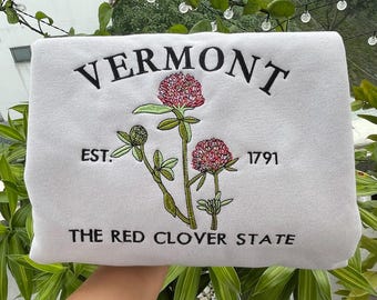 Embroidered Vermont Red Clover State Sweatshirt | Custom US State Flowers Embroidery Crewneck | Vermont Est 1791 State Gift Shirt