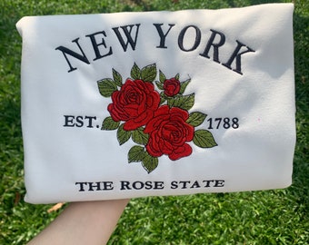 Embroidered New York The Rose State Sweatshirt | Custom US State Flowers Embroidery Crewneck | New York Est 1788 State Gift Shirt