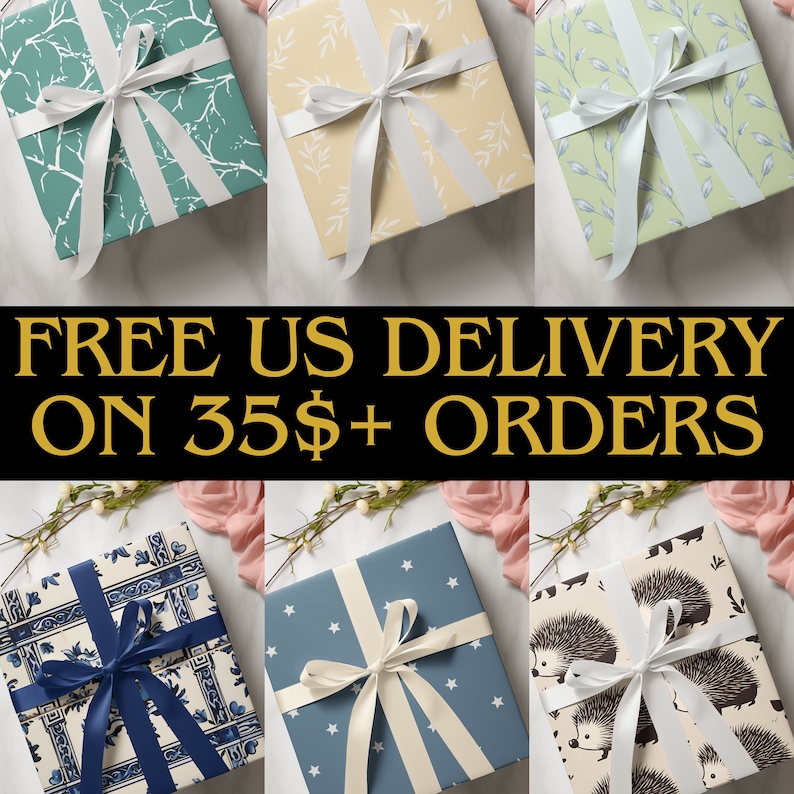 May include: Six different gift wrap designs with white ribbon bows. The designs include a teal and white pattern, a yellow and white pattern, a green and white pattern, a blue and white pattern, a blue and white star pattern, and a white and brown hedgehog pattern. The text "FREE US DELIVERY ON 35$+ ORDERS" is displayed in gold letters on a black background.
