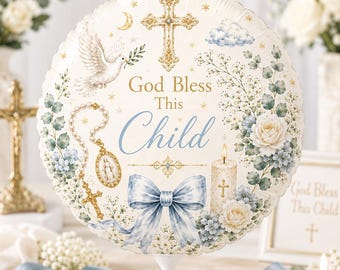 Baptism Balloon 1Px, God Bless This Child, Religious Christening Decoration, Blue Baptism Party Decor, First Holy Celebration | Baby Baptism