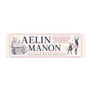Aelin Manon für Präsidentin – Autoaufkleber 10x3 | Buchkampagnen-Design: Throne of Glass