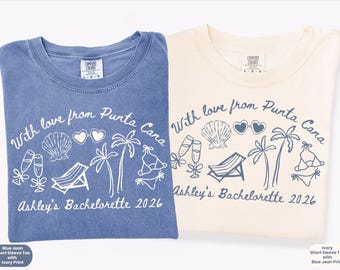 Punta Cana Bachelorette Comfort Colors® Shirt, Personalized Bach Party Shirt Favor, Matching Beach Vacation T-Shirt, Tropical Girls Trip Tee