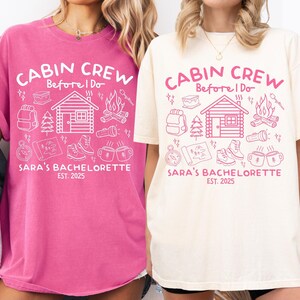 Custom Cabin Crew Before I Do Bachelorette Shirt, Personalized Camping Bachelorette Shirt, Summer Camp Bach Shirt, Hiking Bachelorette Tee image 4