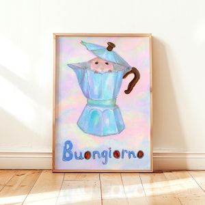 Buongiorno Sign - Cute hamster in Italian Moka - Unique Giclée wall art print décor for kitchen, coffee bar cart, caffeine drinks cabinet