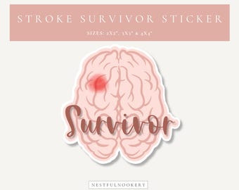 Stroke Survivor Sticker, Brain Injury Awareness