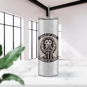 Kind des Gottes Tumbler Wrap, christlicher Krieger von Christus Lion PNG, sauberer, einfacher 20 Unzen Skinny Tumbler, gerades und sich verjüngendes Sublimationsdesign