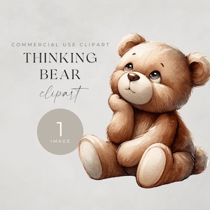 Thinking Teddy Bear Watercolor Clipart, SINGLE IMAGE, For Commercial Use, Transparent PNGs, Baby Shower, Digital Download, Nursery Wall Art