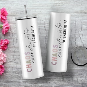Chaos Coordinator Tumbler Wrap PNG, Professor 20oz Skinny Sublimation Design, Limpo Simples #teacherlife, Reto e Cônico, Mãe Educadora em Casa