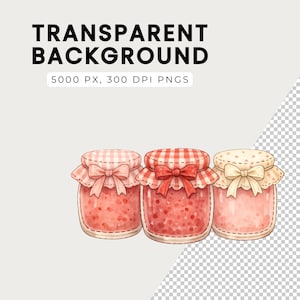 May include: Watercolor illustration of three glass jars filled with red jam. Each jar has a gingham fabric lid with a matching bow. The image includes the text "TRANSPARENT BACKGROUND" and "5000 PX, 300 DPI PNGS".