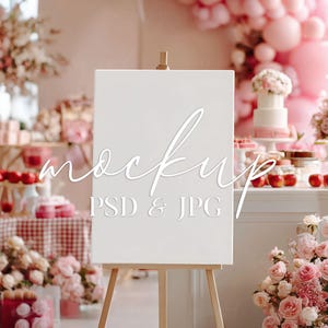 May include: A white sign on a wooden easel with the word "mockup" in script. The sign is in front of a pink and white party scene with balloons, flowers, and desserts. The text "PSD & JPG" is also on the sign.