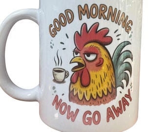 Rolig Grumpy Rooster-kaffemugg, "God morgon, gå nu", keramikmugg, vit, 33 cl