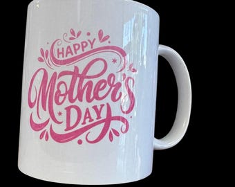 Happy Mother's Day Ceramic Coffee Mug, White with Pink Print, 12 oz, Mom Juice Design