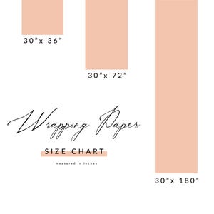 Peut inclure: Fond blanc avec trois blocs rectangulaires de papier cadeau p&ecirc;che. Les tailles sont de 76,2 cm x 91,4 cm, 76,2 cm x 182,9 cm et 76,2 cm x 457,2 cm. Les mots "Wrapping Paper" sont &eacute;crits en cursive, avec "SIZE CHART" en dessous. Le texte "mesur&eacute; en pouces" est &eacute;galement pr&eacute;sent.