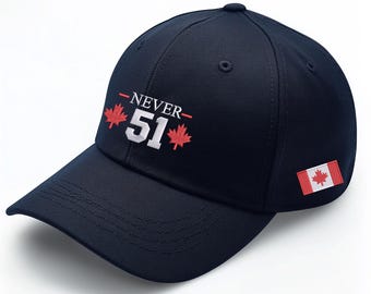 Gorra bordada de Canadá, Nunca 51, Gorra del Orgullo Canadiense, Gorra anti Trump, Gorra con la Hoja de Arce de Canadá, No es tu Estado 51, Gorra de protesta con la bandera de Canadá