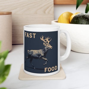 White Hunting Mug Men, tasse chasse, Deer Mug, Offensive Mug Deer Hunting, Deer Fast Food, Gift