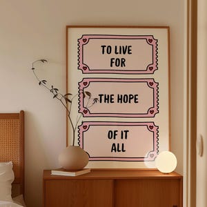 To live for the hope of it all Print,Coquette Room Decor,Taylor lyric,Taylor Quote,Dorm room decor,Taylor Poster hope of it all Print