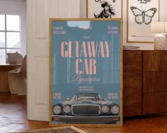 Taylor Getaway Car Poster Retro Vintage Print Modern Song Illustration Swiftie Printable Trendy Wall Art, Girly Dorm Room Decor,Swiftie Gift