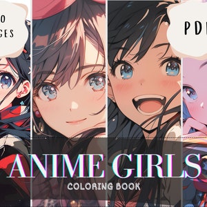 アニメの女の子の塗り絵 80 ページ マンガのキャラクターの塗り絵 子供と大人向け | すぐにダウンロードできる高品質の印刷可能な PDF