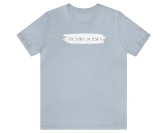 Victory In Jesus Unisex Short Sleeve Tee, Christian, Hymn, Christmas gift