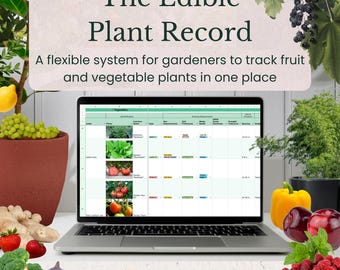 Edible Plant Record – Vegetable & Fruit Log | Fillable Google Sheet Organizer