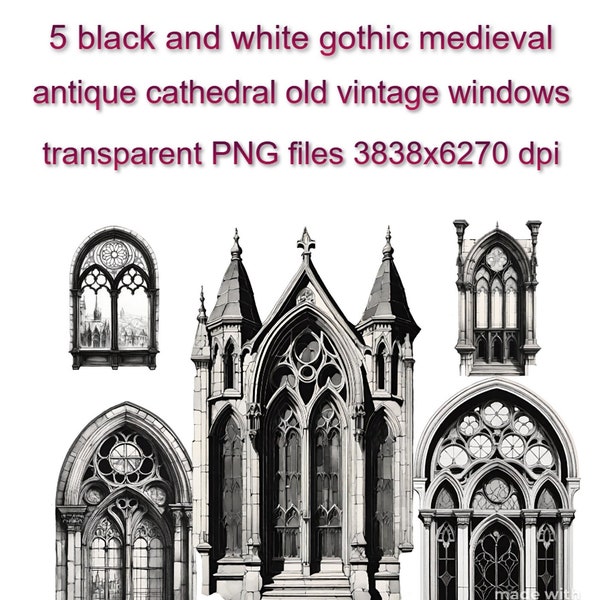 5 Black and White Gothic Cathedral Antique Old Medieval Windows on Individual High-Quality Transparent PNGs 3838х6270 for print 12.78х20.89"