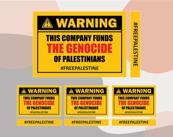 1000 x This company funds the Genocide of Palestinians stickers - Free Palestine Stickers.