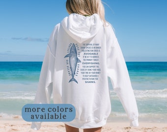 Save The Sharks Hoodie Protect Our Oceans Hoodie Ocean Inspired Style Coconut Girl Beachy Sweatshirt Ocean Animal Conservation Shirt Surfer