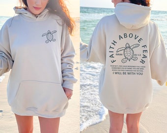 sea turtle hoodie ocean animal shirt coconut girl shirt christian merch ocean inspired style faith above fear beachy christian sweatshirt