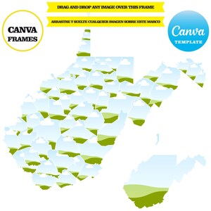 Puede incluir: Una plantilla con un mapa de Virginia Occidental con múltiples marcadores de posición de imagen. El diseño incluye el texto "DRAG AND DROP ANY IMAGE OVER THIS FRAME" y "CANVA FRAMES" en amarillo y blanco. Un círculo azul dice "Canva TEMPLATE".