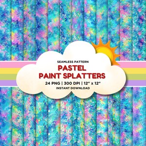 May include: A set of 24 seamless digital paper patterns featuring pastel paint splatters in shades of blue, pink, yellow, and green. The patterns are 12 inches by 12 inches and 300 DPI.