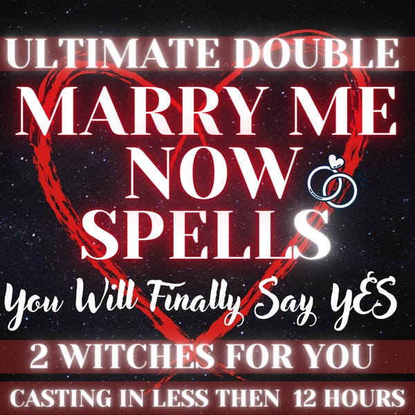 Ultimate Double MARRY ME NOW Spell | Proposal Magic | Wedding Spell | Propose To Me | Marriage Proposal | Marriage Spell | Get Married