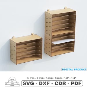 Pode incluir: Dois organizadores de madeira montados na parede com várias prateleiras horizontais. A unidade menor tem quatro compartimentos, enquanto a maior tem seis. O texto abaixo diz: DIGITAL PRODUCT, 3 mm - 4 mm - 5 mm - 6 mm - 1/8" - 1/4", SVG - DXF - CDR - PDF.