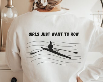 Mädchen wollen einfach nur rudern Sweatshirt Rudermädchen Sportpullover