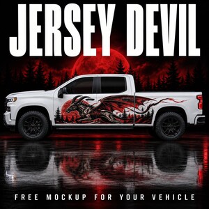 May include: A white pickup truck featuring a large side decal of a winged, horned creature in a forest setting with a red moon. The text JERSEY DEVIL appears at the top, and FREE MOCKUP FOR YOUR VEHICLE is printed at the bottom of the image.
