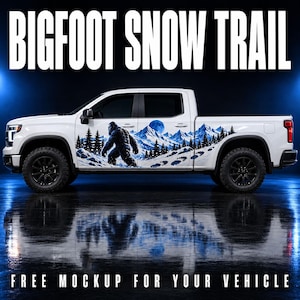 May include: A white pickup truck featuring a graphic decal of a Bigfoot silhouette walking through a snowy mountain landscape with pine trees and a blue moon. The text BIGFOOT SNOW TRAIL is displayed at the top, and FREE MOCKUP FOR YOUR VEHICLE at the bottom.