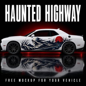 May include: A white coupe car featuring a side decal of a grim reaper driving on a winding road toward a large red moon. The text HAUNTED HIGHWAY appears in white at the top, and FREE MOCKUP FOR YOUR VEHICLE is printed in white at the bottom.