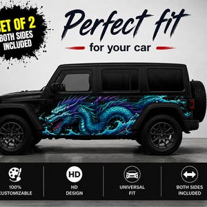 May include: Black Jeep with a vibrant blue and purple dragon graphic on the side. The text "Perfect fit for your car" is displayed above the vehicle. The image also includes text that says "Set of 2 Both Sides Included".