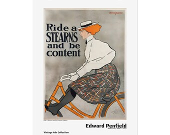 May include: Vintage advertisement poster featuring a woman riding a bicycle with the text "Ride a Stearns and be content". The poster is in a retro style with a gray background and orange and black accents.
