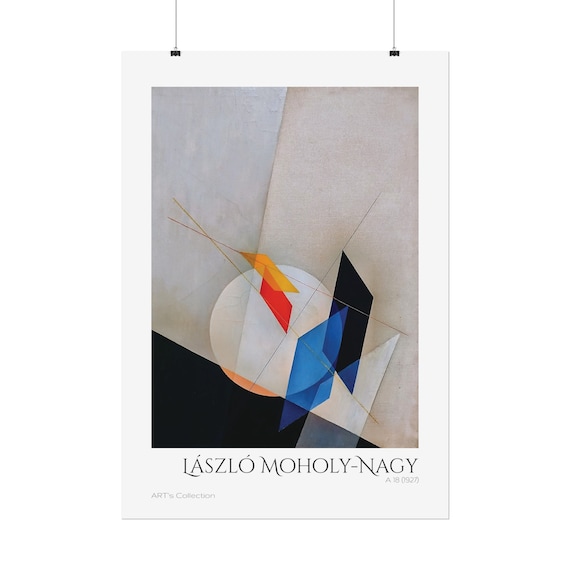 A 18 (1927) by László Moholy-nagy / Poster - Art's Collection