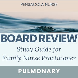 May include: A blue and white graphic with the text "BOARD REVIEW" and "Study Guide for Family Nurse Practitioner" with the word "PULMONARY" at the bottom. The graphic is overlaid on a photo of blue water.