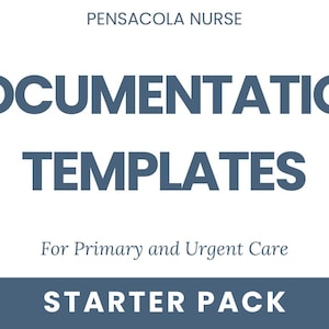 以下が含まれることがあります： 青と白のグラフィックで、"PENSACOLA NURSE DOCUMENTATION TEMPLATES For Primary and Urgent Care STARTER PACK"というテキストが書かれています。