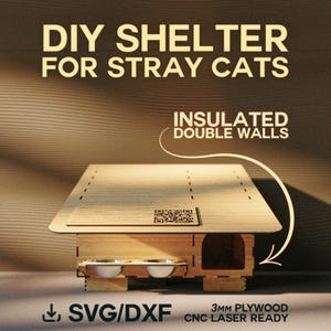 Insulated Outdoor Stray Cat Shelter SVG Plan | DIY Winter Pet House DXF (Digital Download)