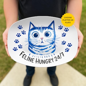 Funny Feline Hungry 24/7 Cat Plate or Platter with Optional Stand – Gift for Cat and Kitten Lovers, Animal Fans, Dinnerware or Display Decor