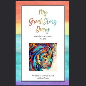 May include: A colorful book cover with the title "My Great Story Diary" and the subtitle "A wellness workbook for girls". The cover features an abstract painting of a face with vibrant colors and a rainbow background.