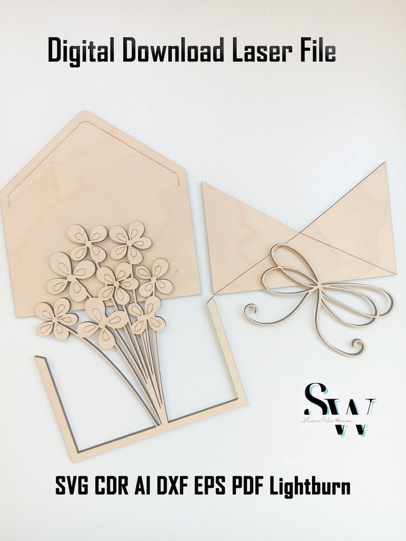 May include: Digital Download Laser File. SVG CDR AI DXF EPS PDF Lightburn. Laser-cut light wood pieces including an envelope with a flower bouquet cutout, a separate envelope flap, and a decorative bow. The logo SW Laser Arts House is visible.